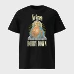 No Grace Can Hold My Bobby Down Shirt