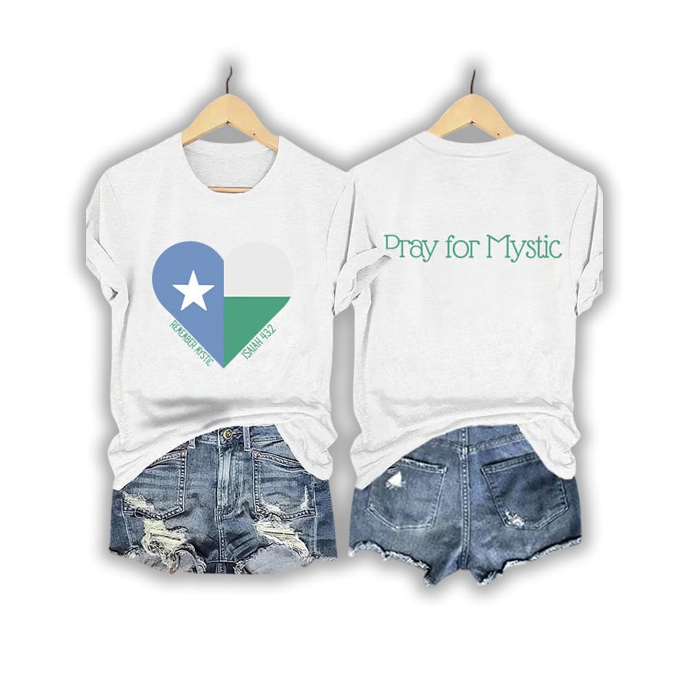 Pray For Camp Mystic Remember Mystic Isaiah 432 Shirt Pray For Camp Mystic Remember Mystic Isaiah 432 Shirt