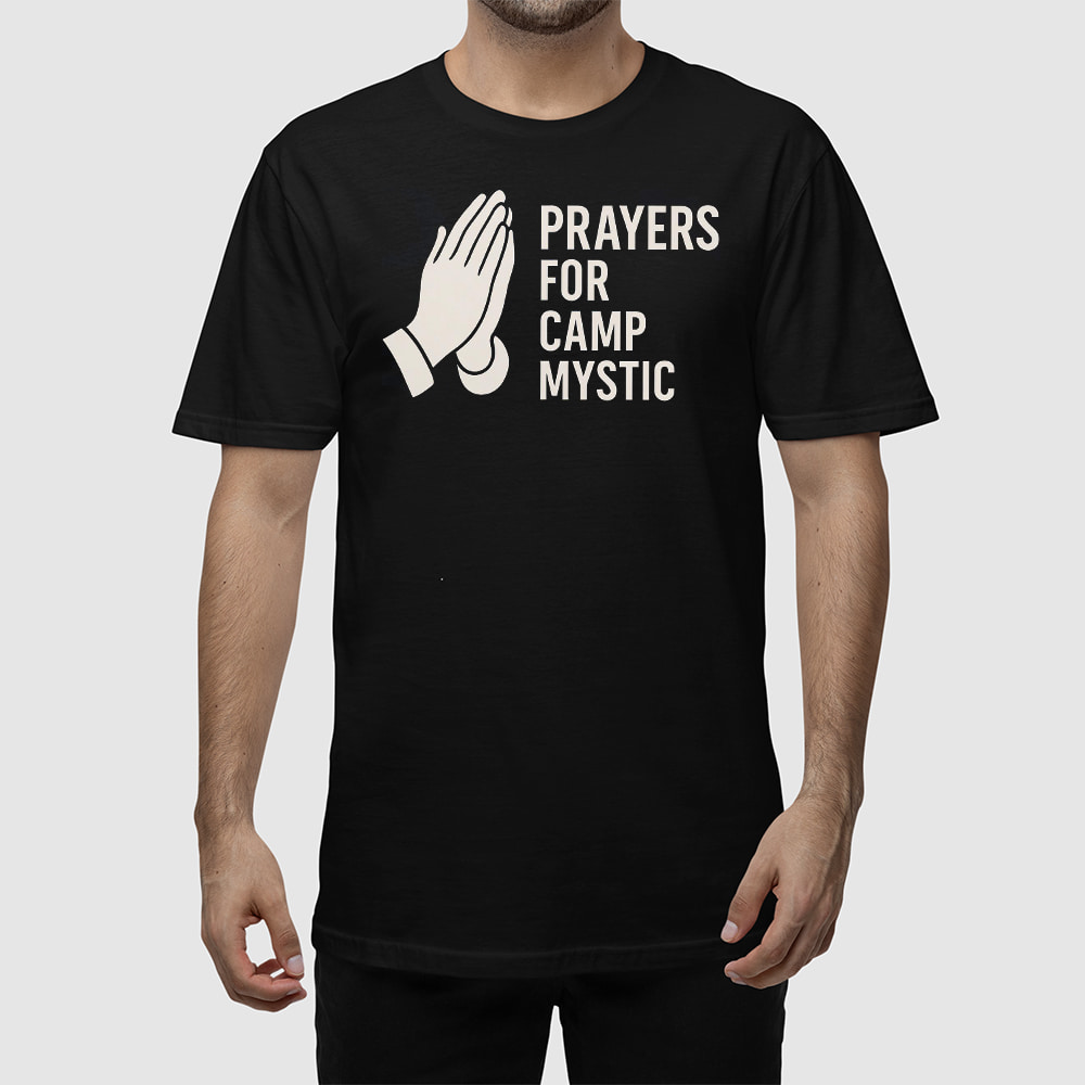 Praying For Camp Mystic Texas Shirt Praying For Camp Mystic Texas Shirt