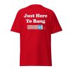Rex Ryan Just Here To Bang Shirt