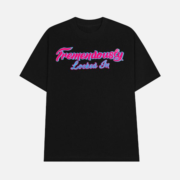 Romy Gonzalez Tremendously Locked In Shirt