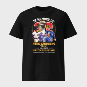 In Memory Of Ryne Sandberg 1959 2025 Forever In Our Hearts Shirt 1