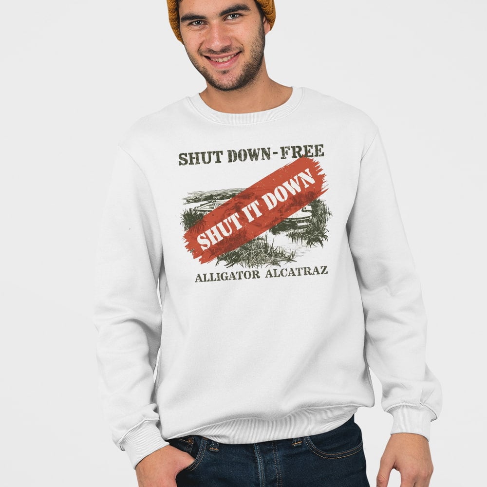 Shut Down-Free Alligator Alcatraz Shirt Shut Down-Free Alligator Alcatraz Shirt