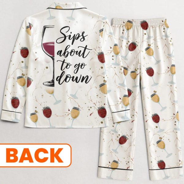 Sips About To Go Down Personalized Pajama Set