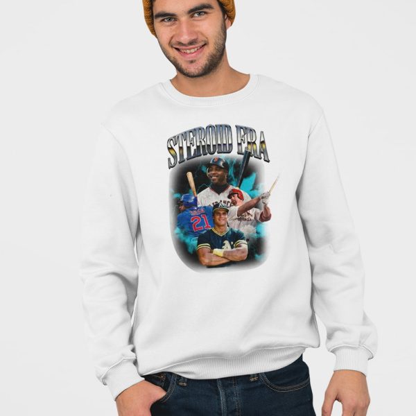 Steroid Era Shirt