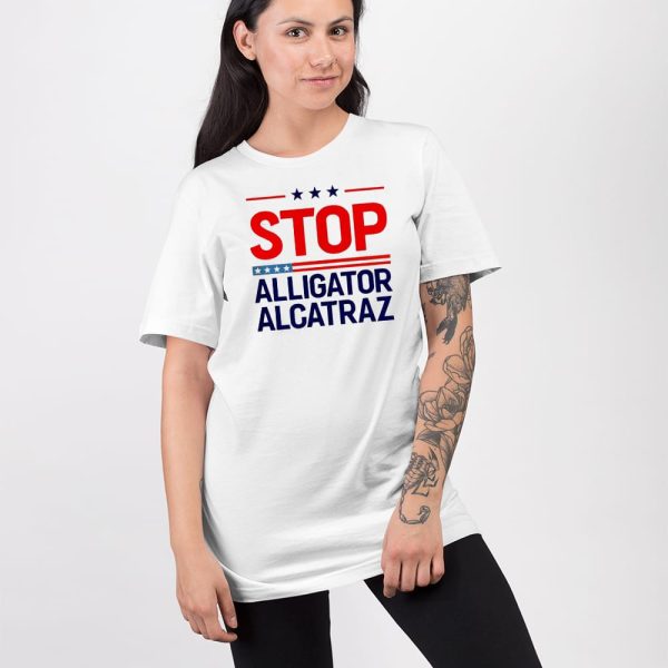 Stop Alligator Alcatraz Protest Shirt