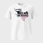 Stronger Texas Hill Country Shirt