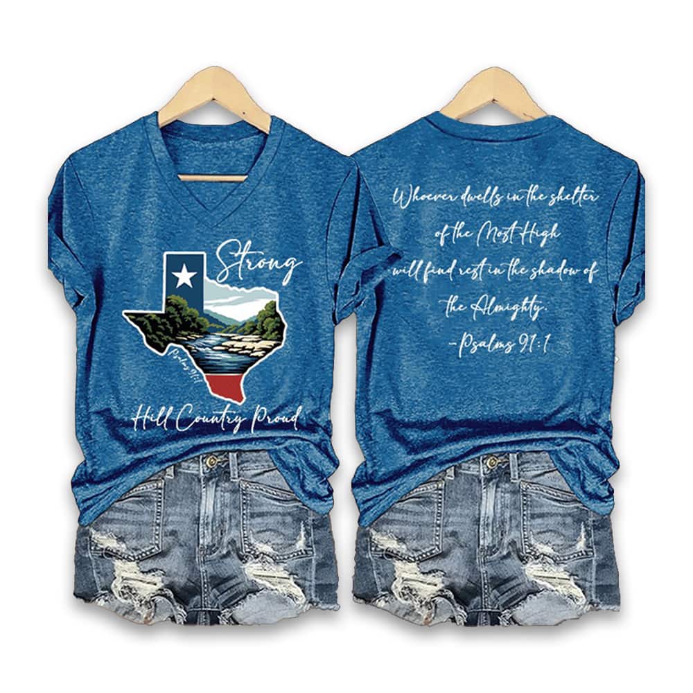 Texas Strong Hill Country Proud Psalms Shirt Texas Strong Hill Country Proud Psalms Shirt