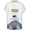 Texas Strong Mystic Strong Standing Strong Together Kerr County TX Shirt