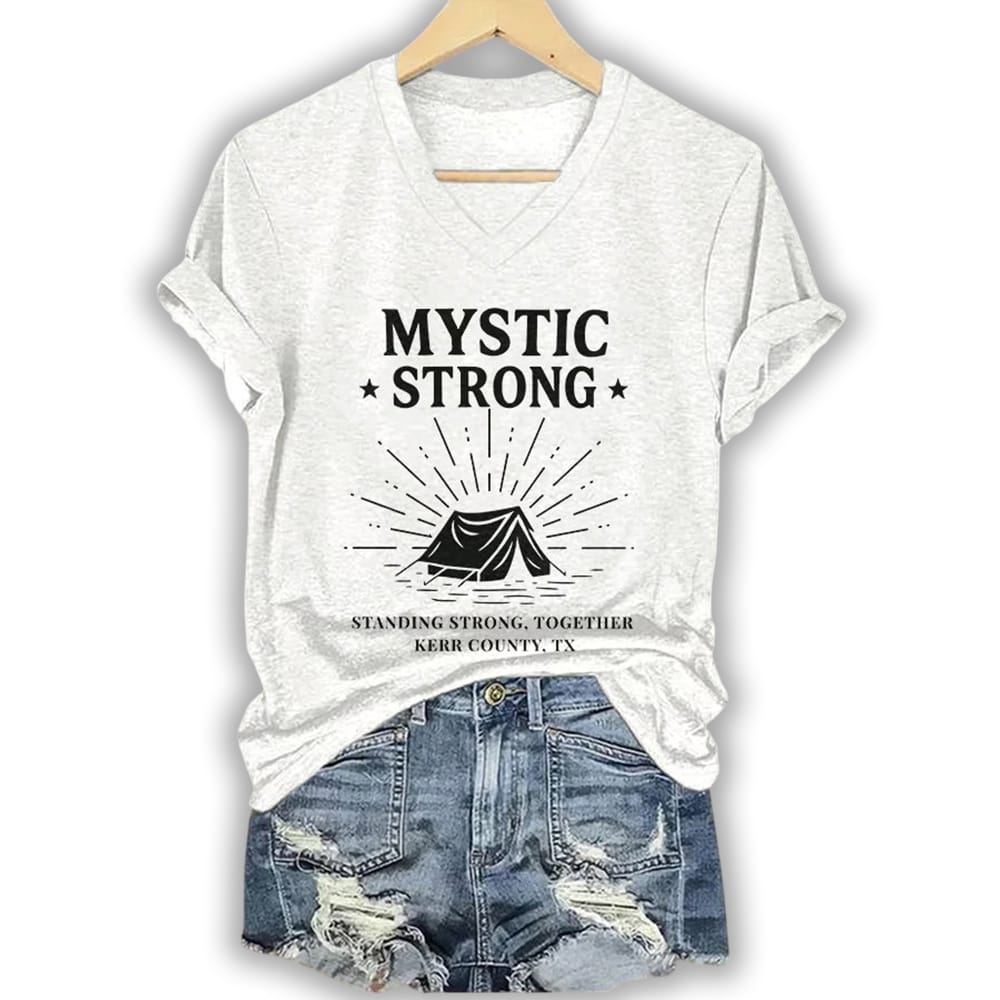 Texas Strong Mystic Strong Standing Strong Together Kerr County TX Shirt Texas Strong Mystic Strong Standing Strong Together Kerr County TX Shirt