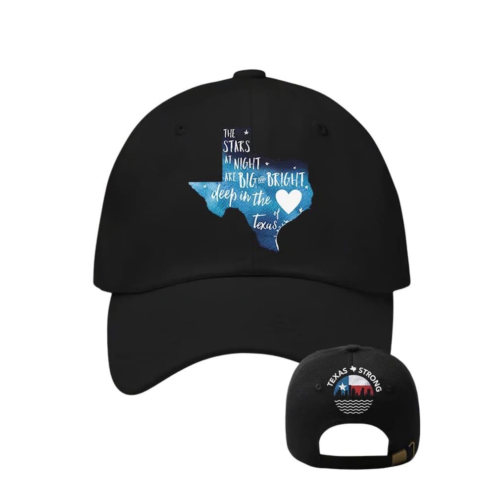 Texas Strong The Stars At Night Are Big And Bright Deep In The Heart Of Texas Hat Texas Strong The Stars At Night Are Big And Bright Deep In The Heart Of Texas Hat