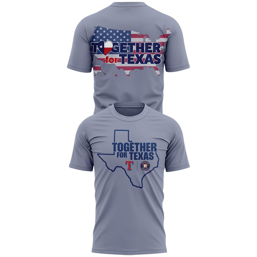 Together For Texas Rangers Astros Shirt Together For Texas Rangers Astros Shirt