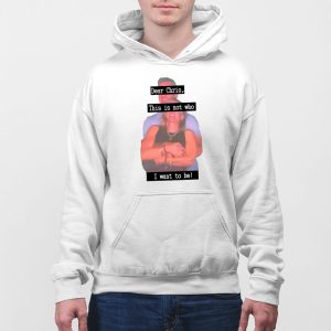Dear Chris This Is Not Who I Want To Be Shirt 5