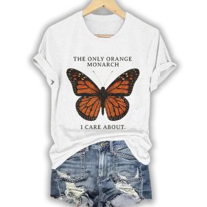 Retro The Only Orange Monarch I Care About Print T Shirt2
