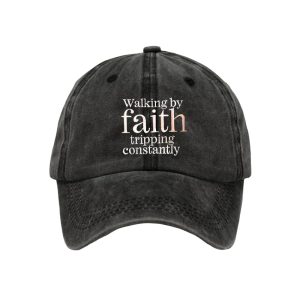 Walking By Faith Tripping Constantly Printed Baseball Cap