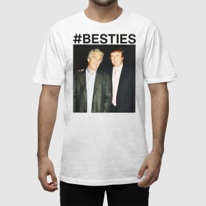 Trump Epstein Besties Shirt 2