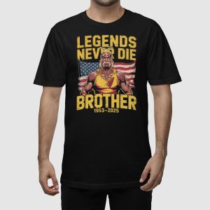 Hulk Hogan Legends Never Die Brother 1953 2025 Shirt 2