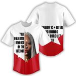 Y'all Only Hate Beyonce On The Internet Baseball Jersey