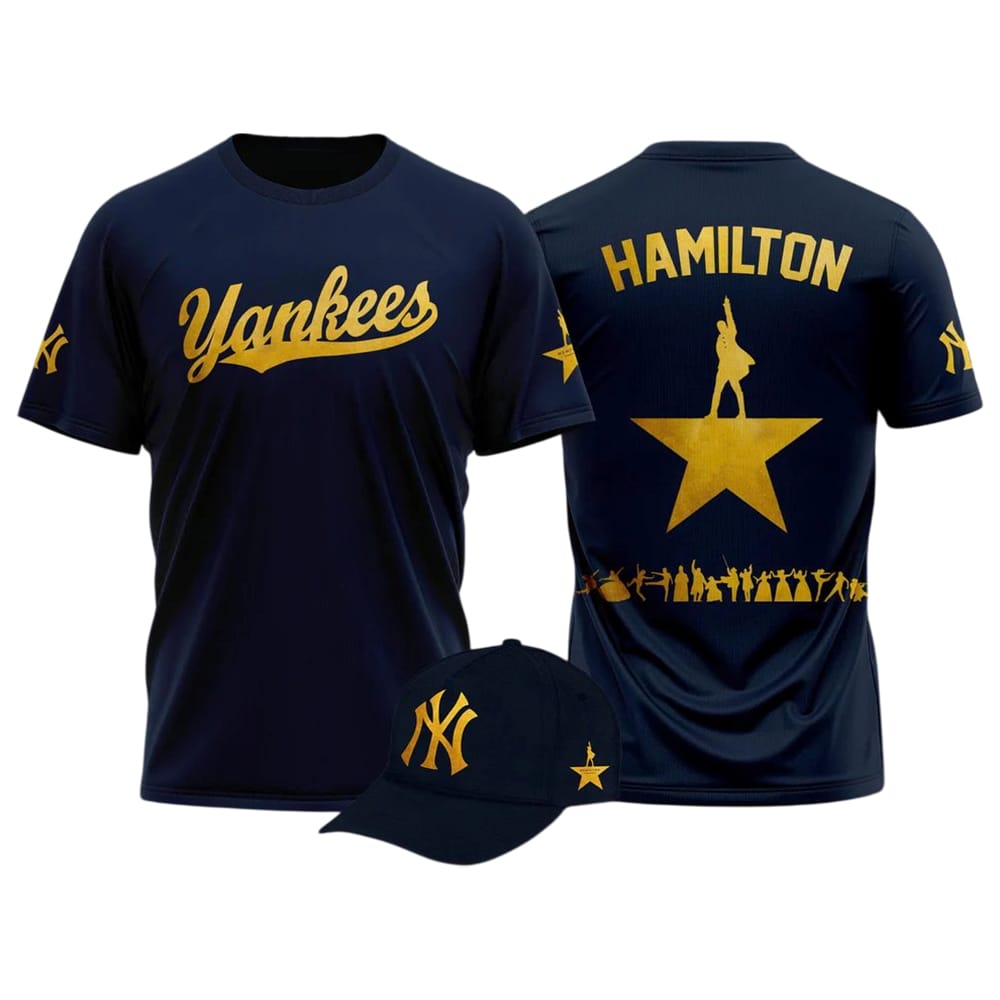 Yankees x Hamilton Night 2025 Shirt Yankees x Hamilton Night 2025 Shirt