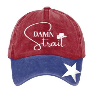 Damn Strait Country Music Fan Design Print Hat