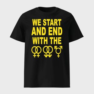 We Start And End With The Lgbtqia Shirt 1