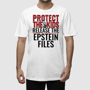 Protect The Kids Release The Epstein Files Shirt 2