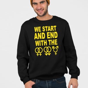 We Start And End With The Lgbtqia Shirt 5