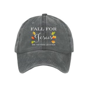 Unisex Fall For Jesus He Never Leaves Print Hat3