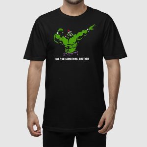 Rip Hulk Hogan Say Prayers Take Your Vitamins Brother Shirt 2