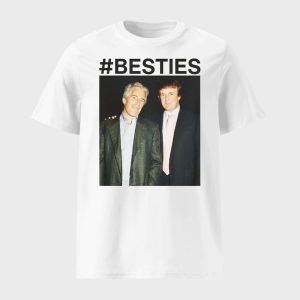 Trump Epstein Besties Shirt 1