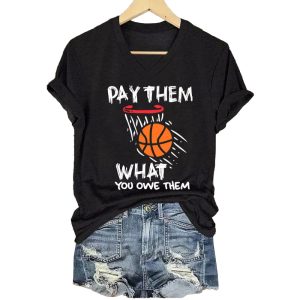 Basketball Pay Them What You Owe Them Shirt1
