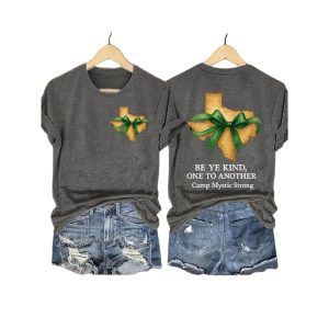 Texas Strong Green Bow Cross Be Ye Kind One to Another Camp Mystic Strong Shirt3