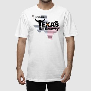 Stronger Texas Hill Country Shirt 2