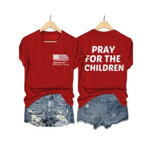 V Neck Retro Texas Strong Pray For Texas Pray For The Children Print T Shirt1