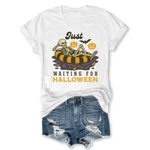Just Waiting For Halloween T shirt2