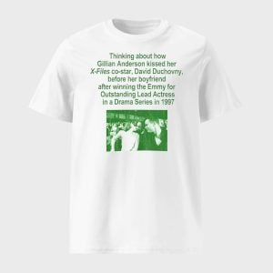 Thinking About How Gillian Anderson Kissed Her X Files Co Star David Duchovny Shirt 1