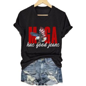 MAGA Has Good Jeans Shirt1