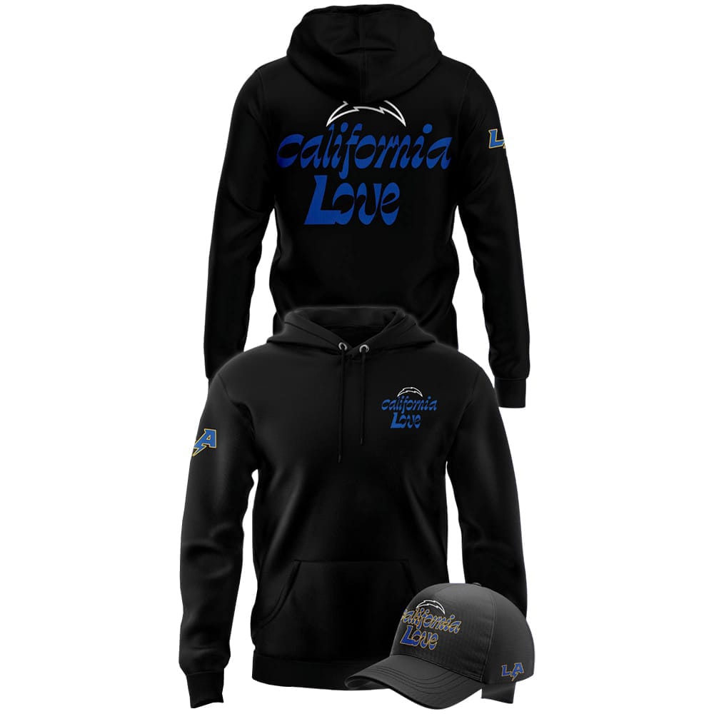 Chargers California Love Hoodie 2025 Chargers California Love Hoodie 2025