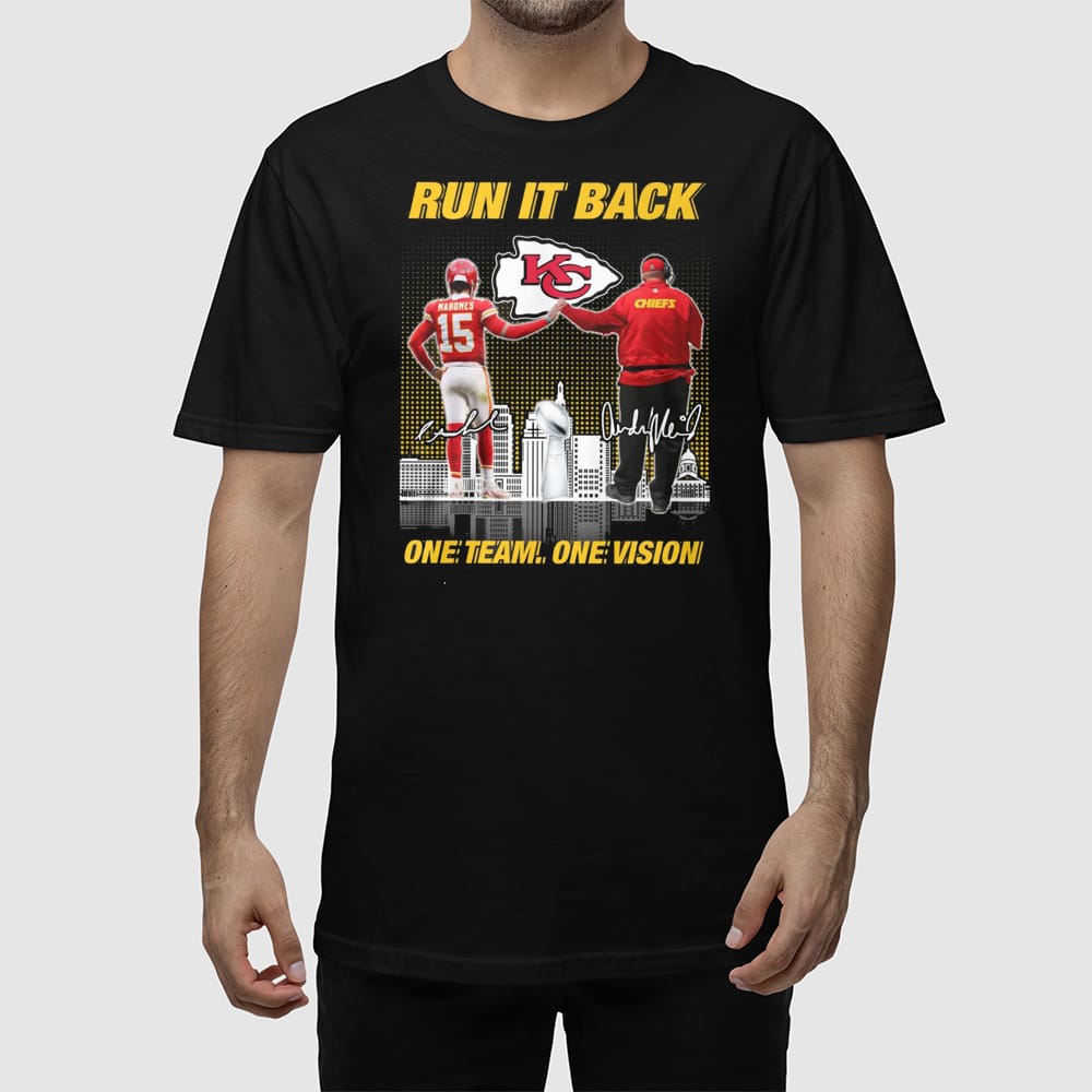 Chiefs Mahomes And Andy Reid Run It Back One Team One Vision Shirt Chiefs Mahomes And Andy Reid Run It Back One Team One Vision Shirt