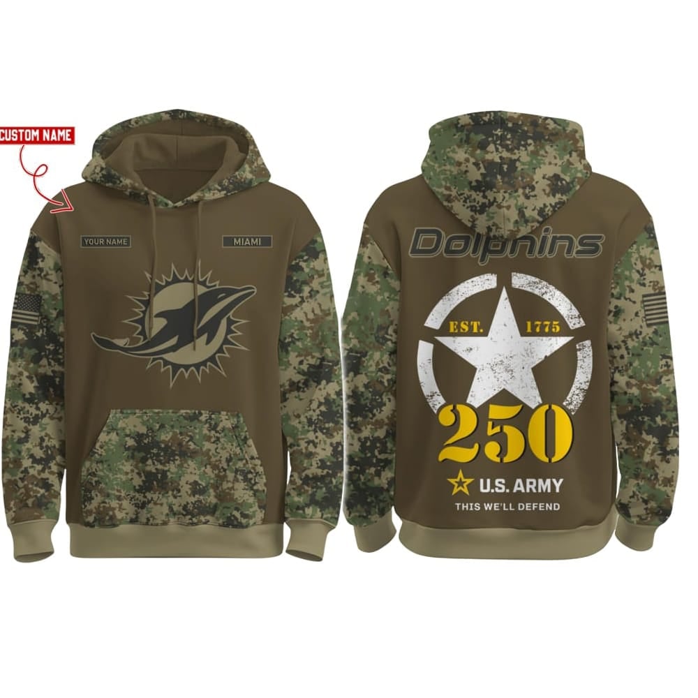 Dolphins US Army 250th Birthday Celebration Hoodie 2025 Dolphins US Army 250th Birthday Celebration Hoodie 2025