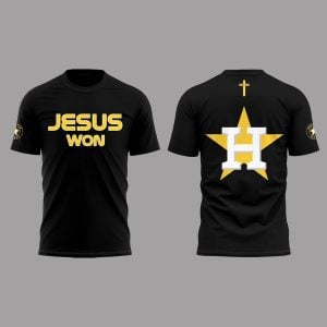 Astros Jesus Won Shirt 2025
