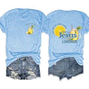 Life Gave Me Lemons But Jesus Made Lemonade Two Sided Shirt