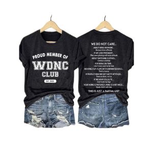 Proud Member Of WDNC Club Est 2025 We Do Not Care Shirt2