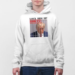 Lock Him Up Guilty Trump Shirt 4