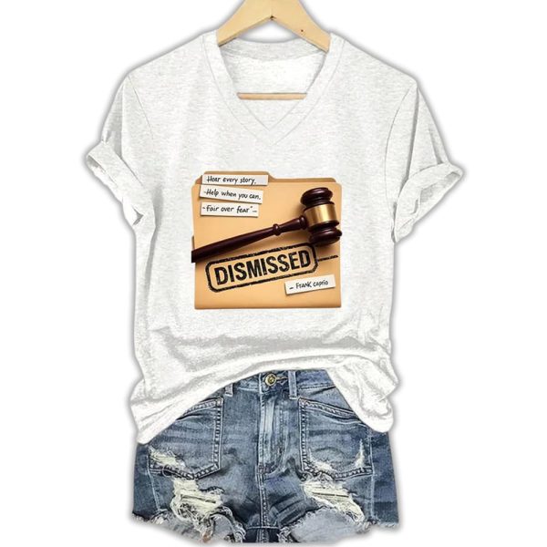 Frank Caprio Hear Every Story Help When You Can Fair Over Fear Dismissed Shirt