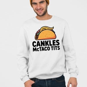 Trump Cankles Mctaco Tits Shirt 4
