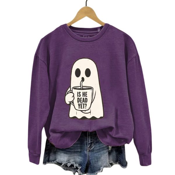 Halloween Is He Dead Yet Ghost Print Casual Sweatshirt