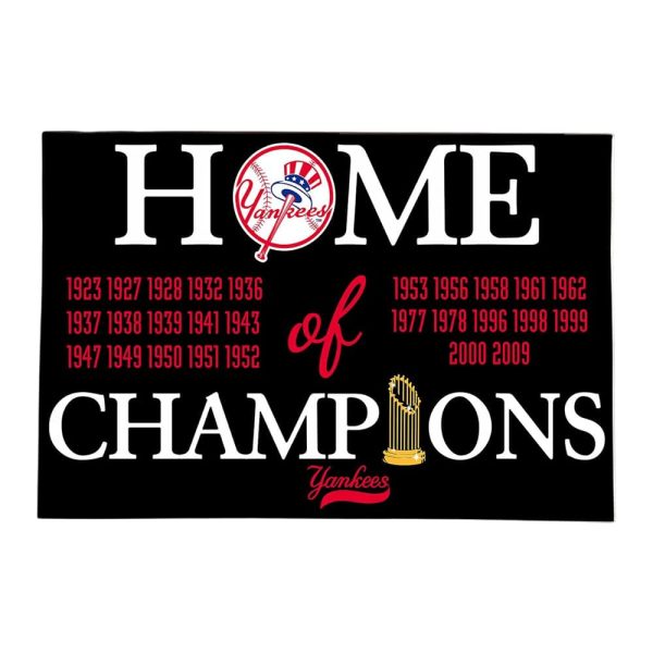 Home of Champions Yankees Doormat