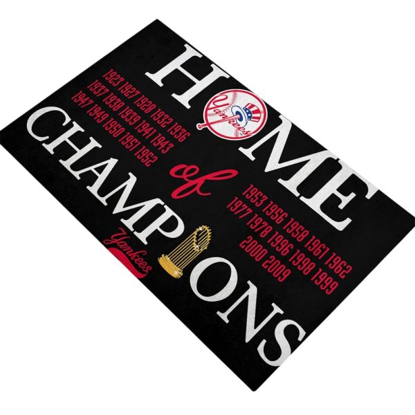 Home of Champions Yankees Doormat