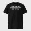 I Just Saved You From Being Molested Self Control Shirt